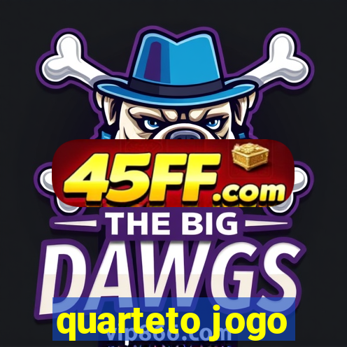 quarteto jogo